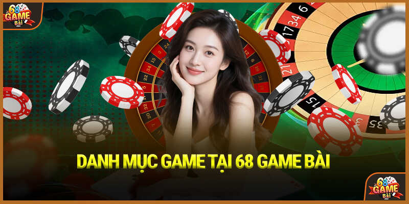 Bốn danh mục game tại 68GB